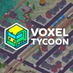 Voxel Tycoon Free Download