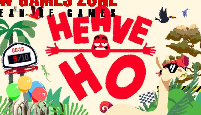 Heave Ho Free Download