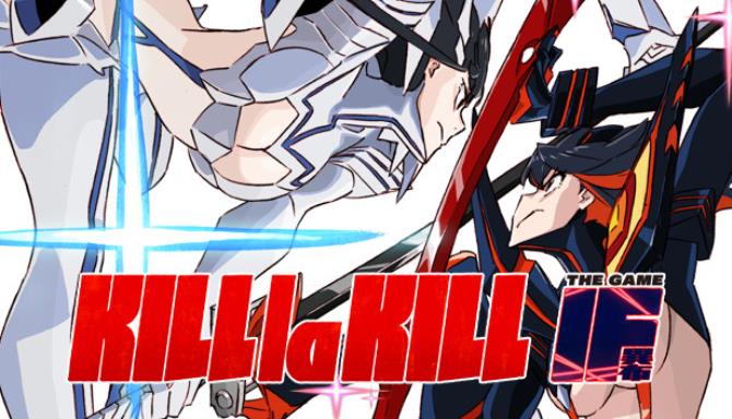 KILL La KILL IF Free Download