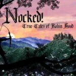 Nocked True Tales Of Robin Hood Free Download