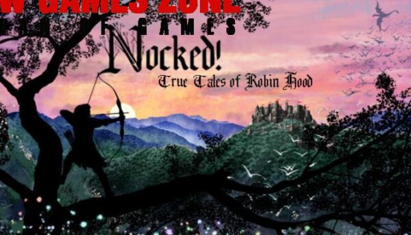 Nocked True Tales of Robin Hood Free Download