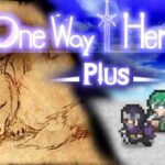 One Way Heroics Plus Free Download
