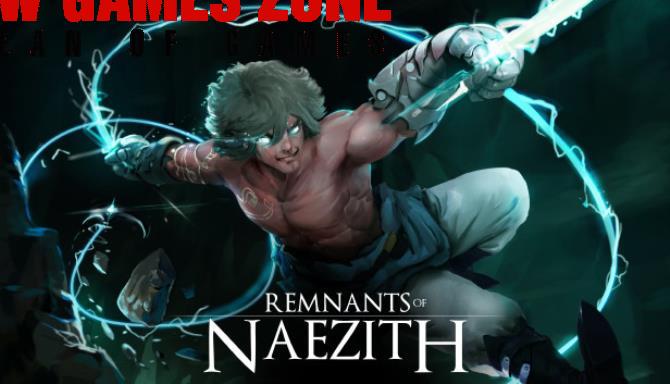 Remnants Of Naezith Free Download