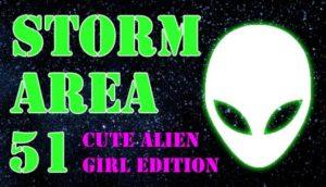 Storm Area 51 Cute Alien Girl Edition Free Download