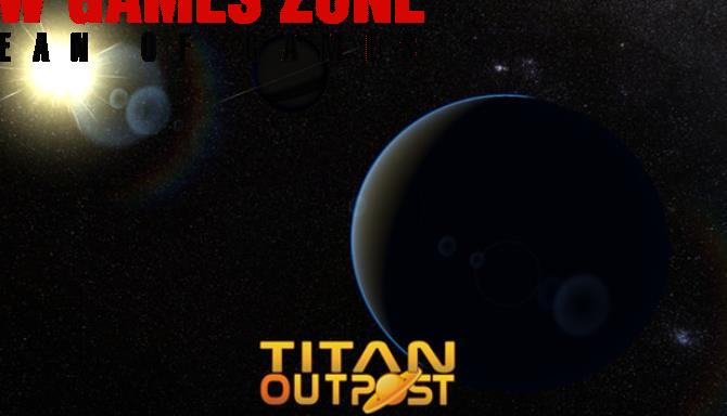 Titan Outpost Free Download