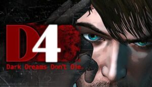 D4 Dark Dreams Dont Die Free Download