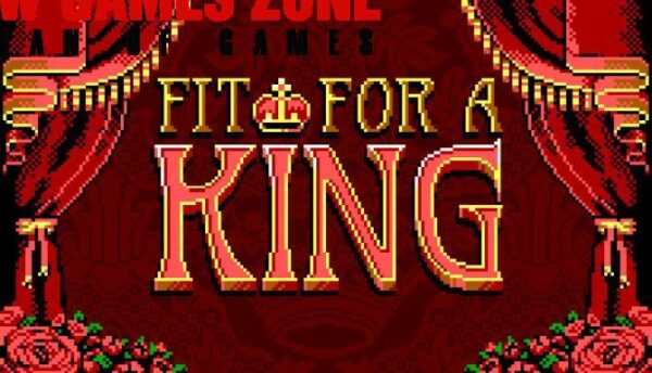 Fit For a King Free Download