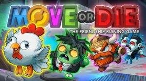 Move Or Die Free Download