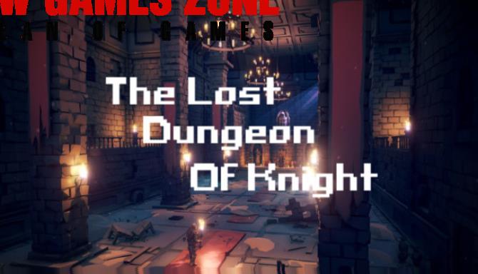 The Lost Dungeon Of Knight Free Download