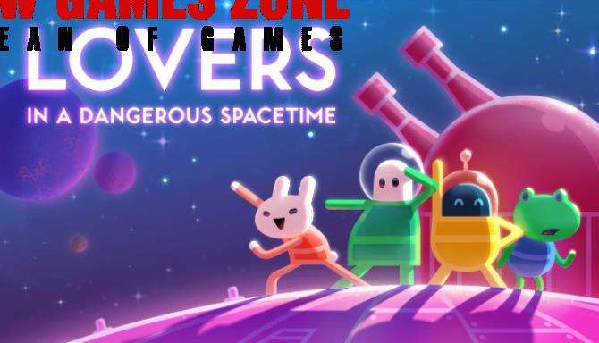 Lovers in a Dangerous Spacetime Free Download