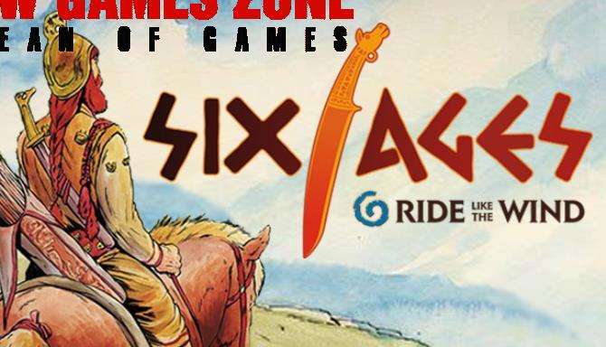 Six Ages Ride Like the Wind Free Download