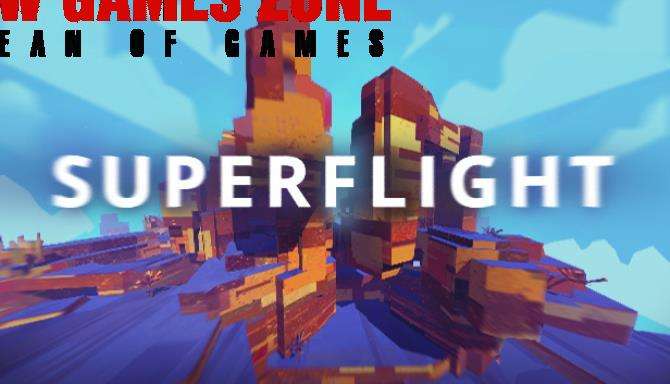 Superflight Free Download
