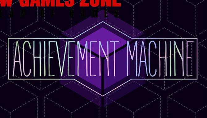 Achievement Machine Cubic Chaos Free Download