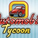 Automobile Tycoon Free Download