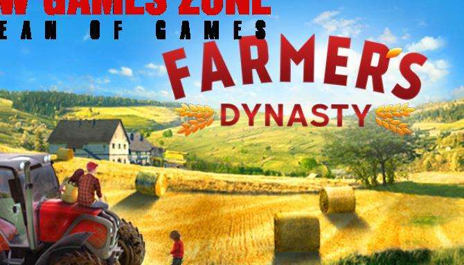 Farmers Dynasty Free Download