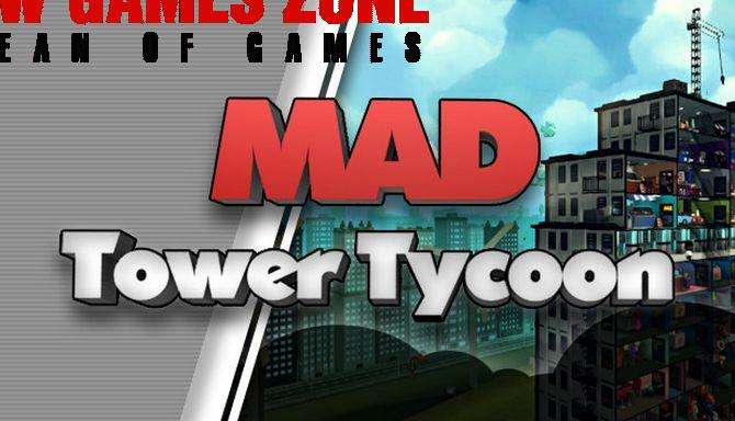 Mad Tower Tycoon Free Download