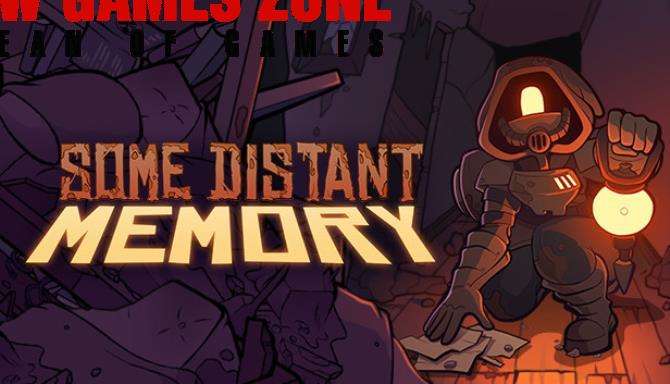 Some Distant Memory Free Download