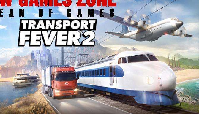 Transport Fever 2 Free Download