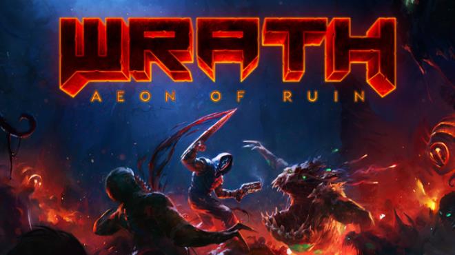 WRATH Aeon of Ruin Free Download