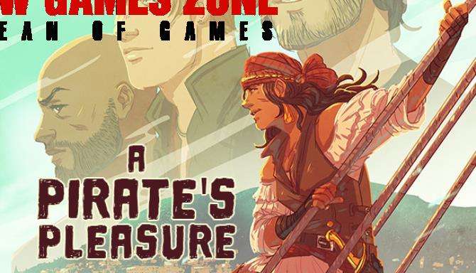 A Pirates Pleasure Free Download PC Game