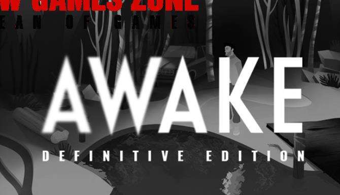 AWAKE Definitive Edition Free Download