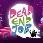 Dead End Job Free Download