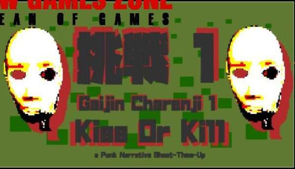 Gaijin Charenji 1 Kiss Or Kill Free Download