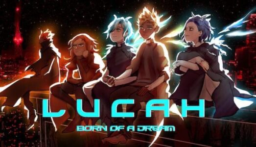 Lucah Born of A Dream Free Download