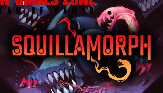 Squillamorph Free Download