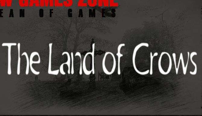 The Land of Crows Free Download