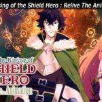 The Rising of the Shield Hero Relive The Animation Free Download