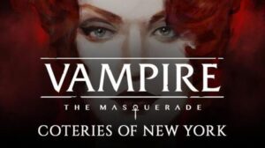 Vampire The Masquerade Coteries Of New York Free Download