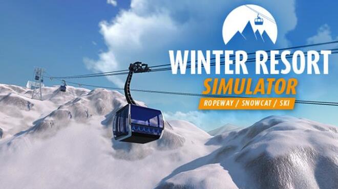 Winter Resort Simulator Free Download PC Game