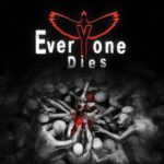 Everyone Dies Free Download
