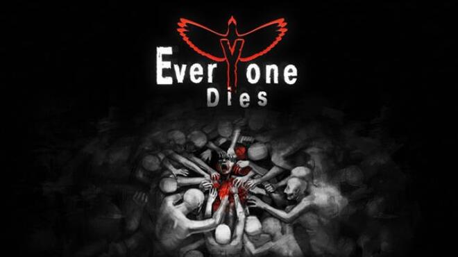 Everyone Dies Free Download