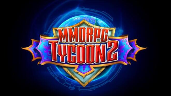 MMORPG Tycoon 2 Free Download