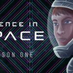 Silence In Space Season One Free Download