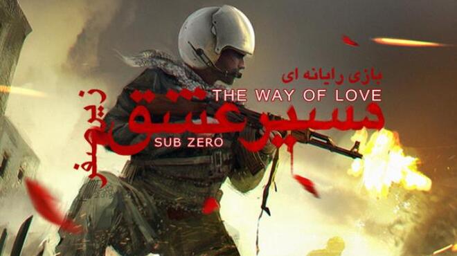 The Way Of Love Sub Zero Free Download