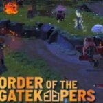 Order Of The Gatekeepers Free Download