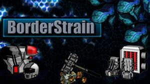 BorderStrain Free Download