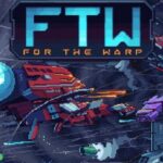 For The Warp Free Download