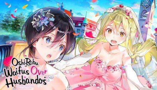OshiRabu Waifus Over Husbandos Free Download