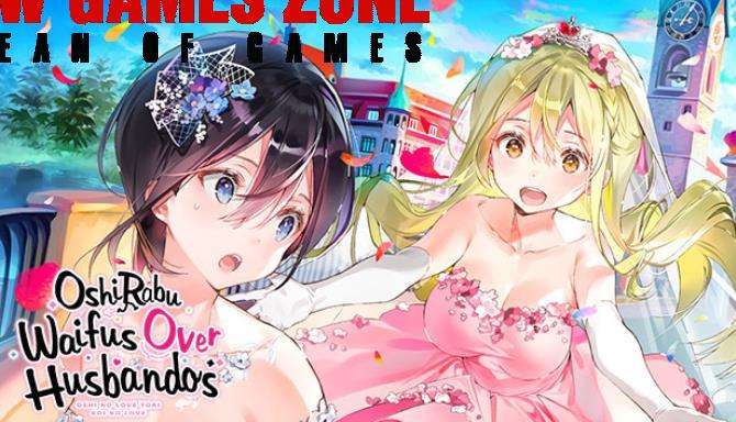 OshiRabu Waifus Over Husbandos Free Download