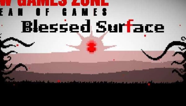 Blessed Surface Free Download