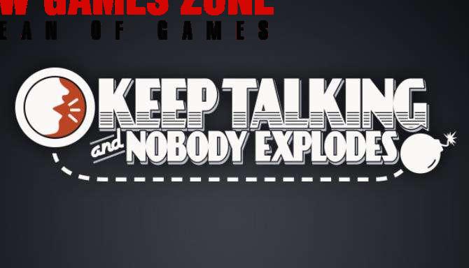 Keep Talking and Nobody Explodes Free Download