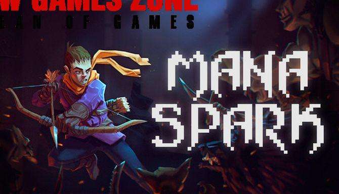 Mana Spark Free Download