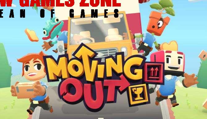 Moving Out Free Download