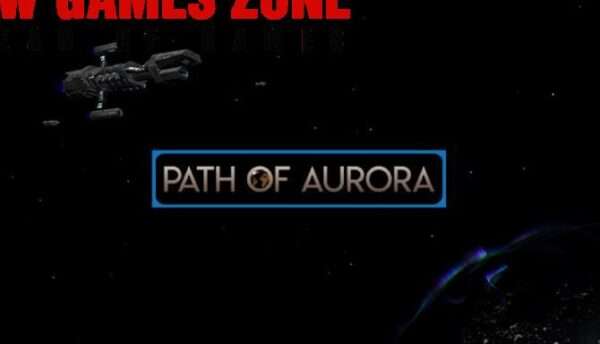 Path Of Aurora Free Download