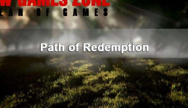 Path of Redemption Free Download