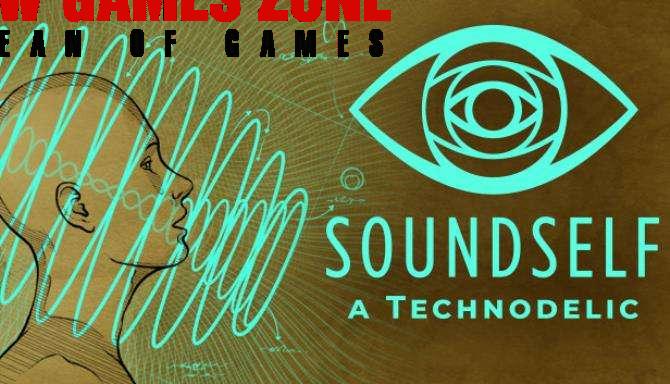 SoundSelf A Technodelic Free Download